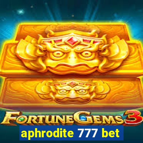 aphrodite 777 bet